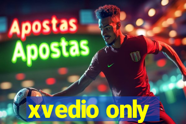 xvedio only